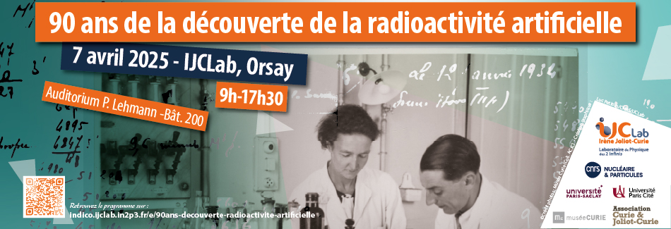 Célébration des "90 ans de la découverte de la radioactivité artificielle